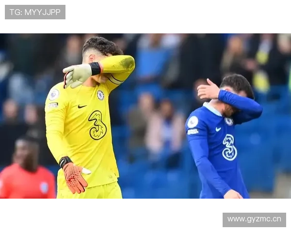 切尔西核心球员尚未确立，球队攻防体系稳定性下降